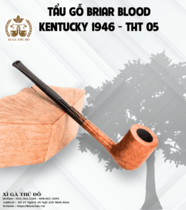 Tẩu gỗ Briar Blood Kentucky 1946 – THT 05