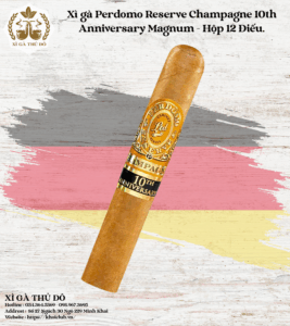 Xì gà Perdomo Reserve Champagne 10th Anniversary Magnum - Hộp 12